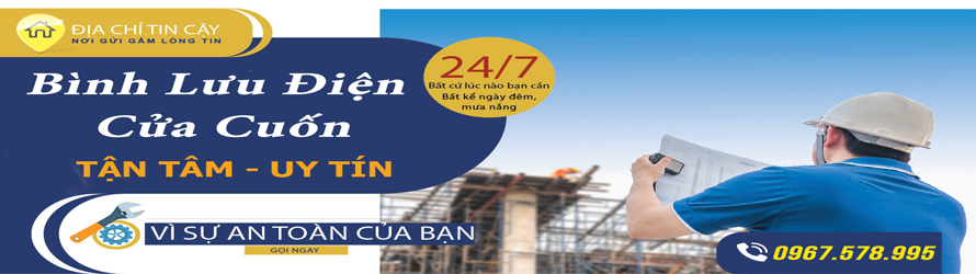 Bình Lưu Điện Cửa Cuốn